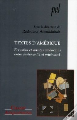 Capa do artigo Texte D'Amérique ; Écrivains Et Artistes Américains Entre Américanité Et Originalité