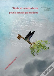 Capa do artigo Texte Et Contre-Texte Pour La Periode Pre-Moderne
