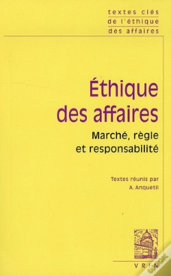 Capa do artigo Textes Clés De L'Éthique Des Affaires ; Marché, Règles Et Responsabilité