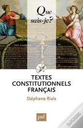 Textes Constitutionnels Français (28e Édition)