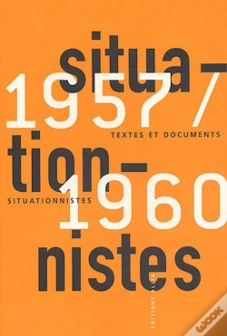 Capa do artigo Textes Et Documents Situationnistes ; 1957-1960