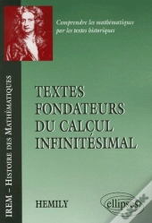 Textes Fondateurs Du Calcul Infinitésimal