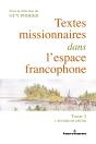 Textes Missionnaires Dans L'Espace Francophone : Tome 2. L'Envers Du Décor - Preview