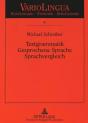 Textgrammatik-Gesprochene Sprache-Sprachvergleich - Preview