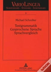 Textgrammatik-Gesprochene Sprache-Sprachvergleich