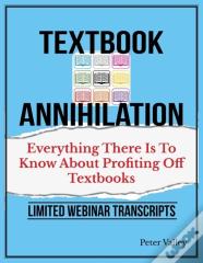 Texthbook Annihilation - Complete Webinar Transcripts (Fba Mastery Transcript Series)