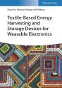 Textile-Based Energy Harvesting And Storage Devices For Wearable Electronics - Preview