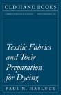 Textile Fabrics And Their Preparation For Dyeing - Preview