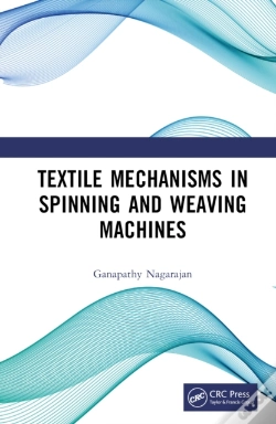 Capa do artigo Textile Mechanisms In Spinning And Weaving Machines