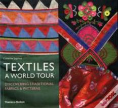 Textiles: A World Tour