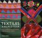 Textiles: A World Tour - Preview
