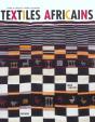 Textiles Africains ; Couleur Et Creativite A L'Echelle D'Un Continent - Preview