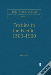 Textiles In The Pacific, 1500-1900
