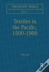 Textiles In The Pacific, 1500â€“1900