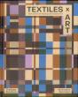 Textiles X Art - Preview