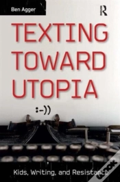 Capa do artigo Texting Toward Utopia