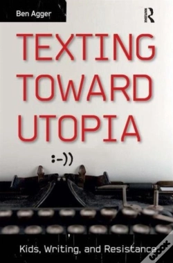 Capa do artigo Texting Toward Utopia
