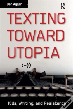 Capa do artigo Texting Toward Utopia