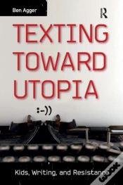 Capa do artigo Texting Toward Utopia