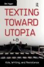 Texting Toward Utopia - Preview