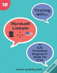 Texting With Abraham Lincoln