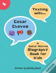 Texting With Cesar Chavez