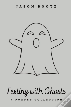 Capa do artigo Texting With Ghosts