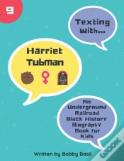 Capa do artigo Texting With Harriet Tubman