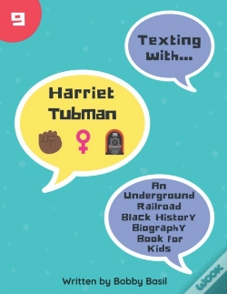 Capa do artigo Texting With Harriet Tubman