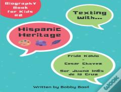 Texting With Hispanic Heritage