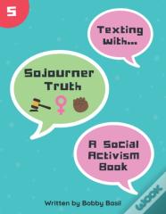 Texting With Sojourner Truth