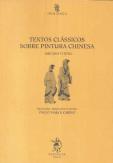 Textos Clássicos sobre Pintura Chinesa