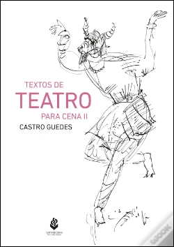 Capa do artigo Textos de Teatro para Cena - Volume II