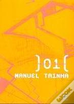 Textos do Arquitecto Manuel Tainha