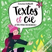Capa do artigo Textos & Cie V 03 : #Toutpouretreheureuse!