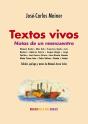 Textos Vivos. Notas De Un Reencuentro - Preview