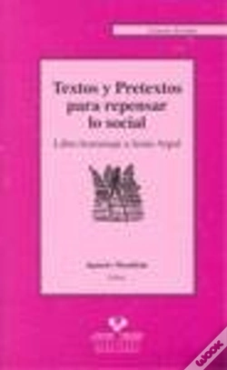 Capa do artigo Textos Y Pretextos Para Repensar Lo Social. Libro Homenaje A Jesús Arpal