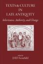 Texts And Culture In Late Antiquity - Preview