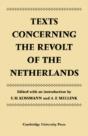 Texts Concerning The Revolt Of The Netherlands - Preview