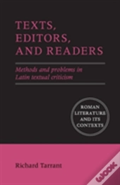 Texts, Editors, And Readers
