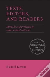 Texts, Editors, And Readers