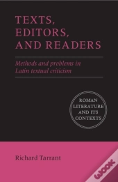 Texts, Editors, And Readers