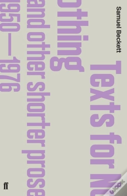 Capa do artigo Texts For Nothing And Other Shorter Prose, 1950-1976