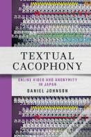 Textual Cacophony