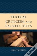 Textual Criticism And Sacred Texts