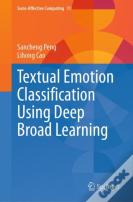 Textual Emotion Classification Using Deep Broad Learning