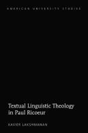Textual Linguistic Theology In Paul Ricå“Ur