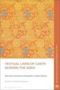 Textual Lives Of Caste Across The Ages - Preview