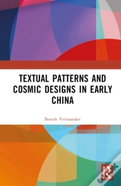 Capa do artigo Textual Patterns And Cosmic Designs In Early China