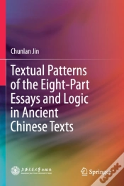 Capa do artigo Textual Patterns Of The Eight-Part Essays And Logic In Ancient Chinese Texts